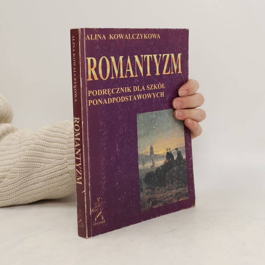 Alina Kowalczykowa Romantyzm