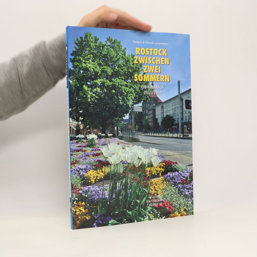 Autorenkollektiv Rostock zwischen zwei Sommern