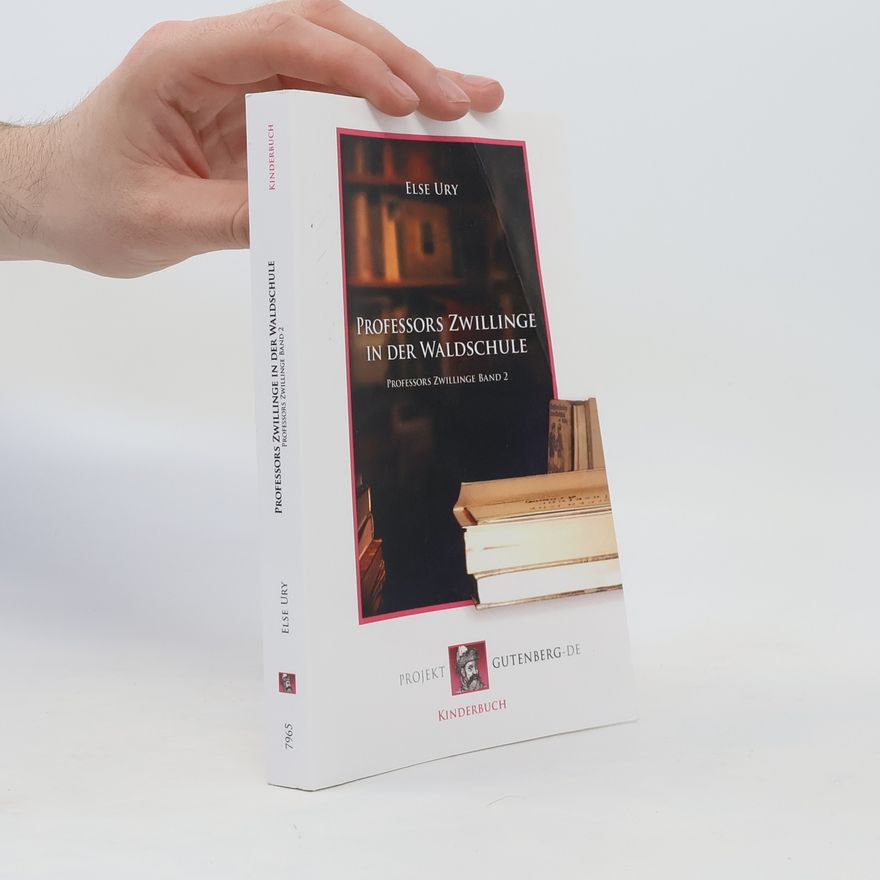 Else Ury Professors Zwillinge in der Waldschule
