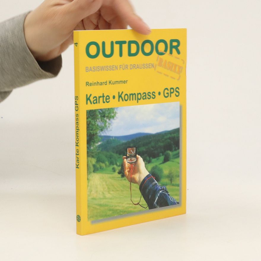 Reinhard Kummer Karte, Kompass, GPS