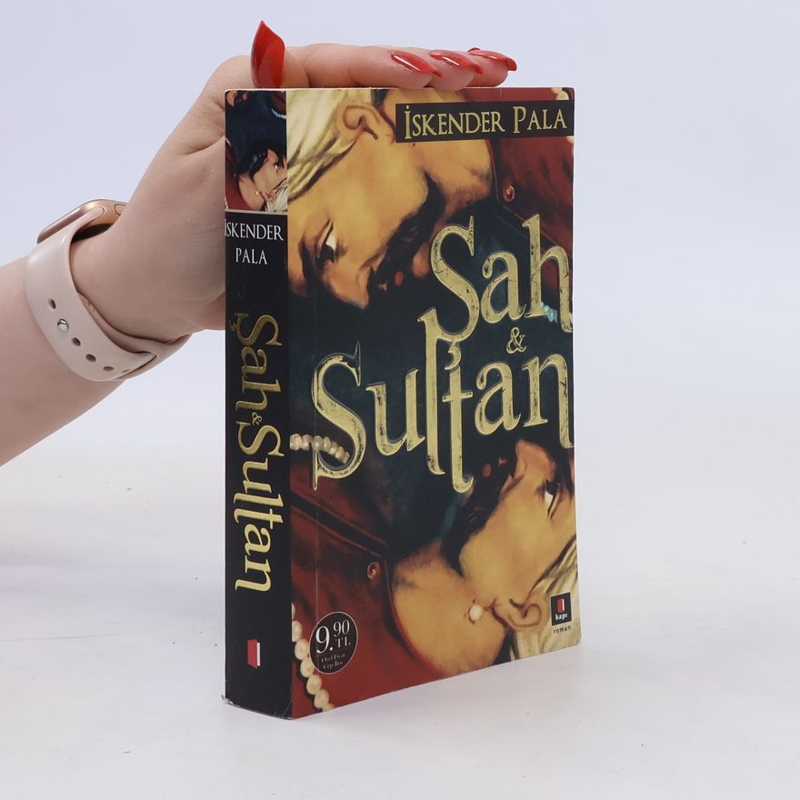 İskender Pala Sah ve Sultan