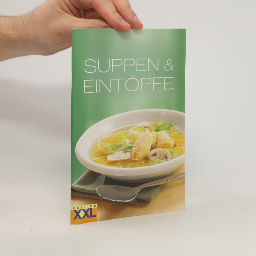Autorenkollektiv Suppen & Eintöpfe