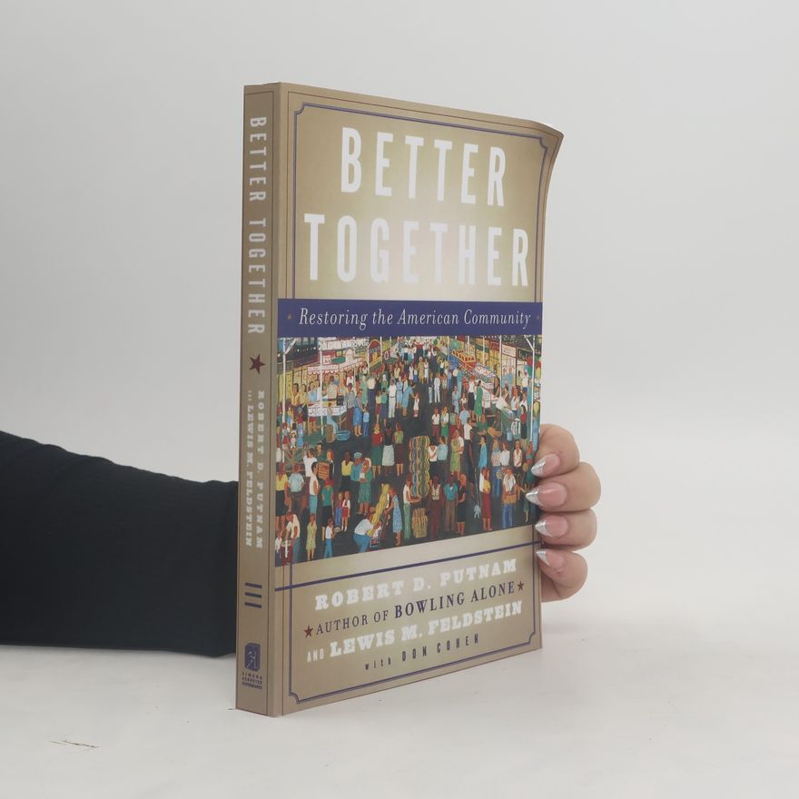 Robert D. Putnam Better Together