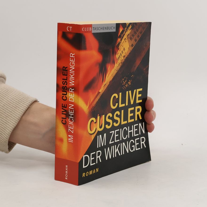 Clive Cussler Im Zeichen der Wikinger