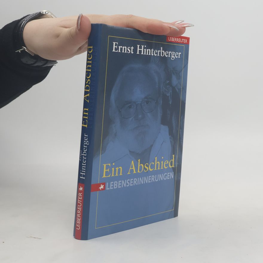 Ernst Hinterberger Ein Abschied