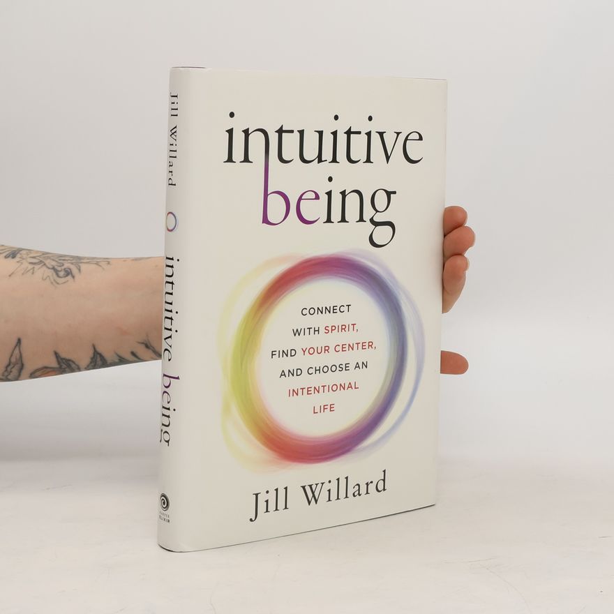 Jill Willard Intuitive Being
