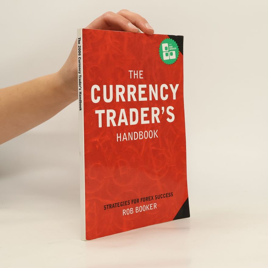 Robert Baer The Currency Trader's Handbook