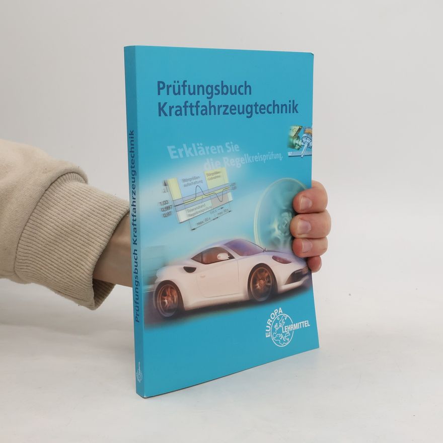 Kolektiv autorů Prüfungsbuch Kraftfahrzeugtechnik