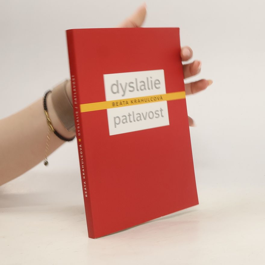 Beáta Krahulcová Dyslalie – patlavost