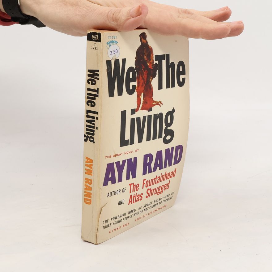 Ayn Rand We the Living