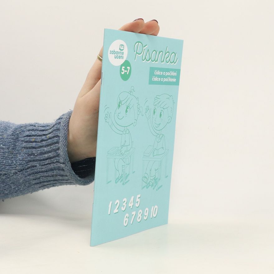 Various authors Písanka 5-7. Číslice a počítání. Číslice a počítanie