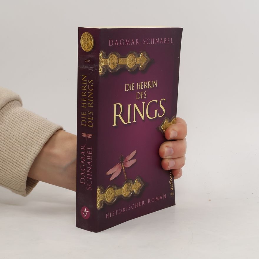Dagmar Schnabel Die Herrin des Rings