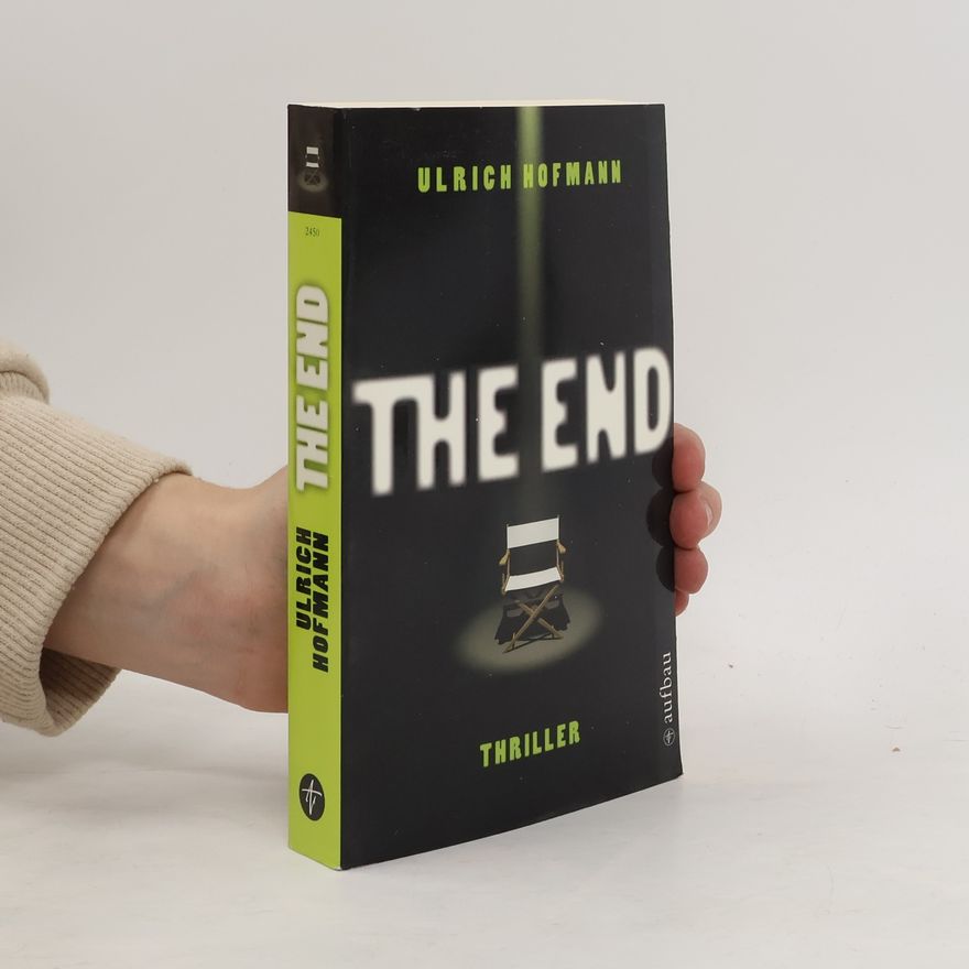 Ulrich Hofmann The End