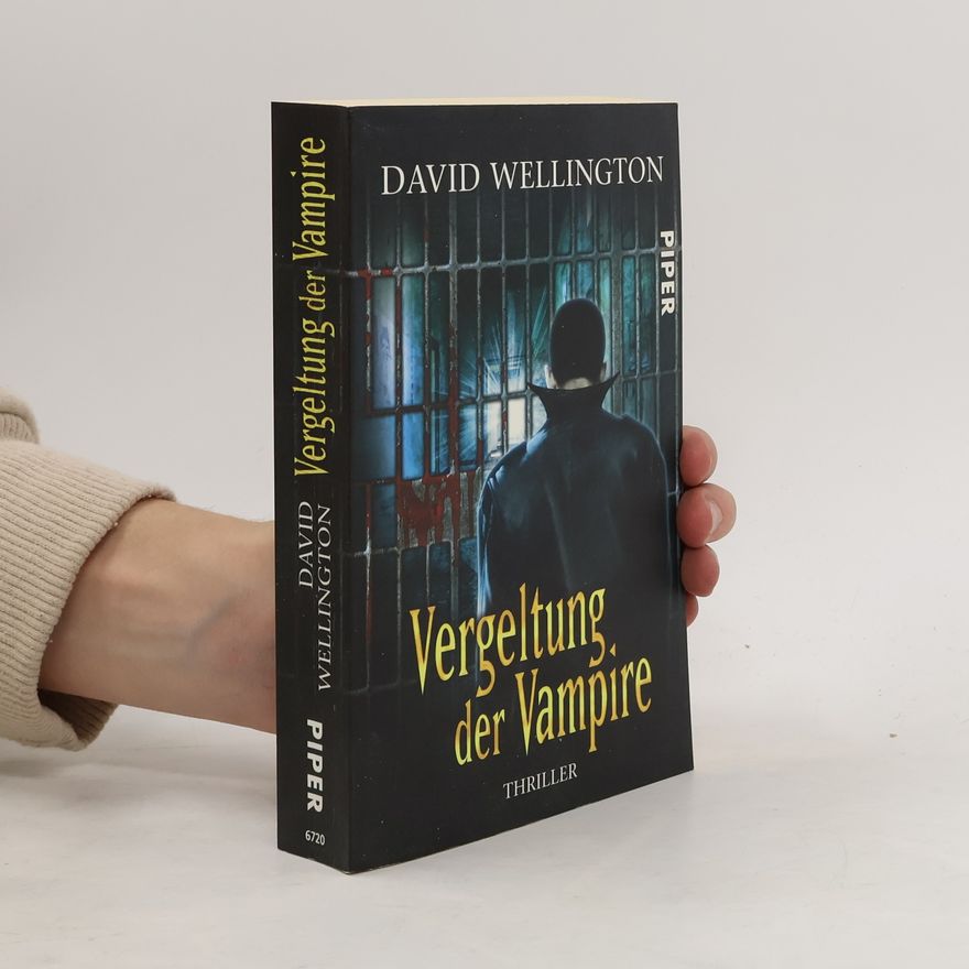 David Wellington Vergeltung der Vampire
