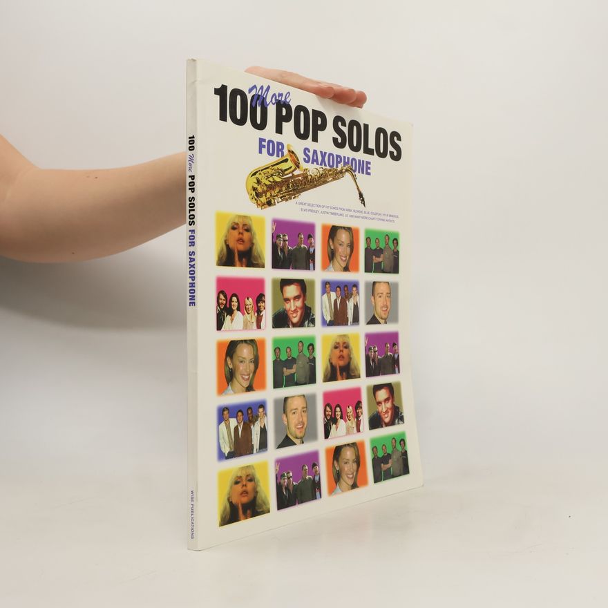 Various authors 100 More Pop Solos for Saxophone