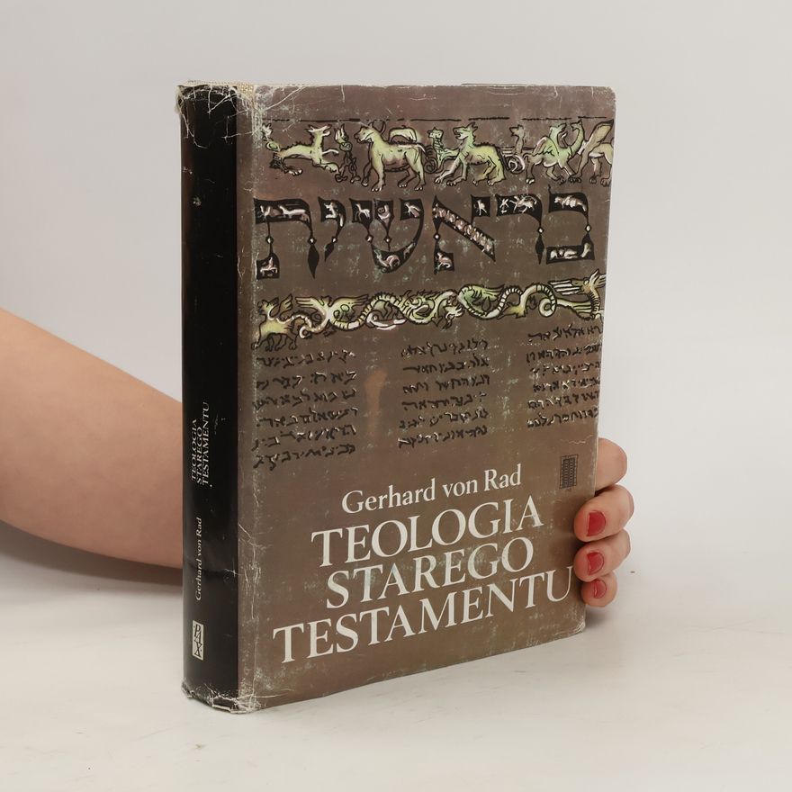 Gerhard von Rad Teologia Starego Testamentu