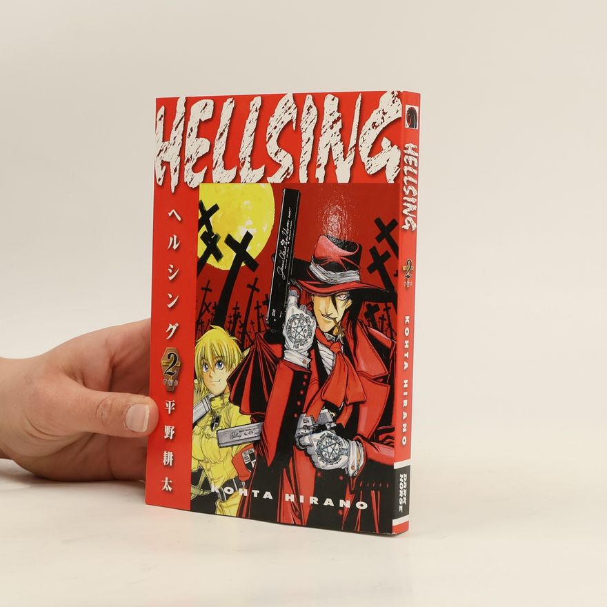 Kotha Hirano Hellsing Volume 2 (second Edition)