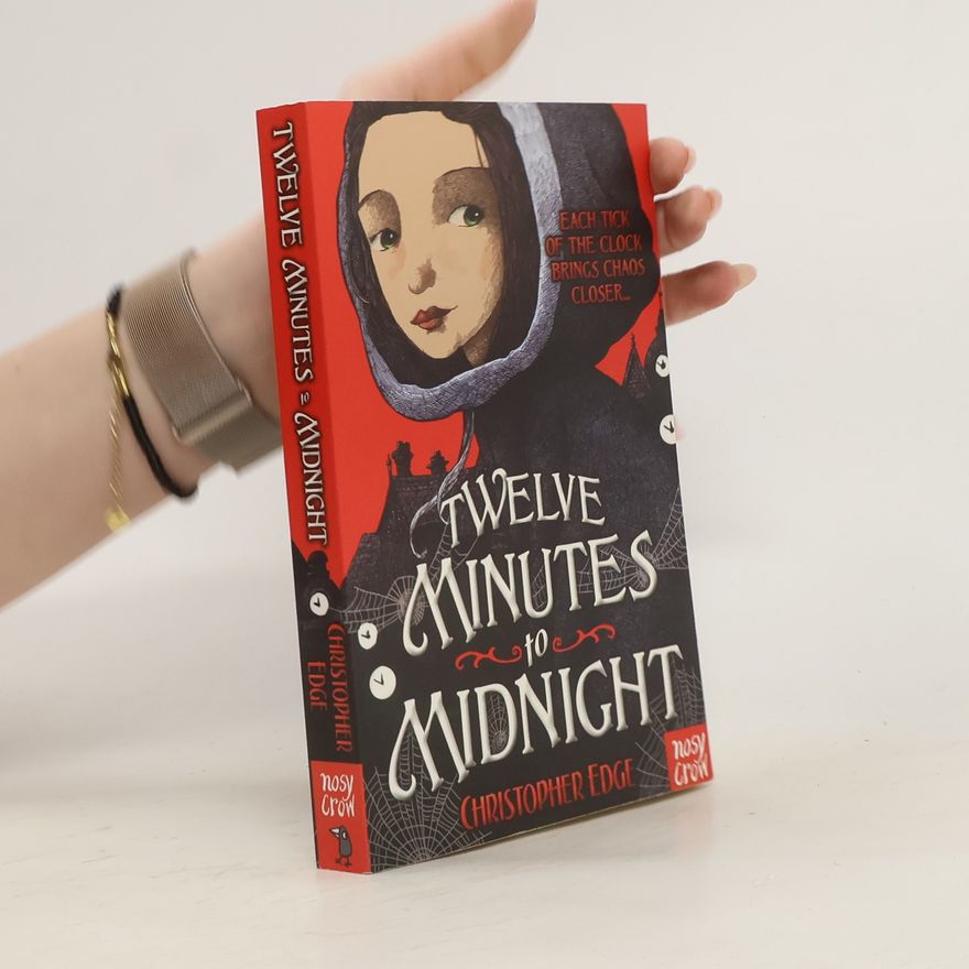 Christopher Edge Twelve Minutes to Midnight
