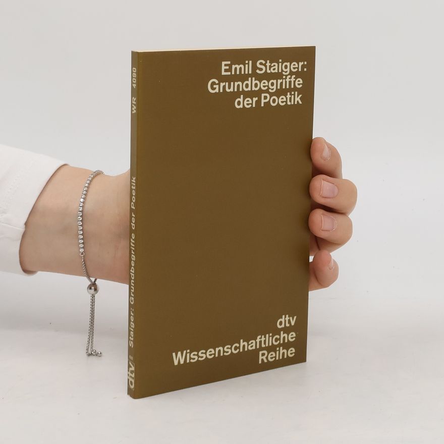Emil Staiger Grundbegriffe der Poetik