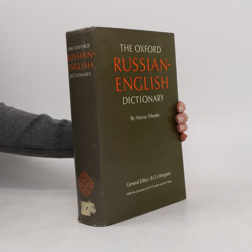 Marcus Wheeler The Oxford Russian-English dictionary