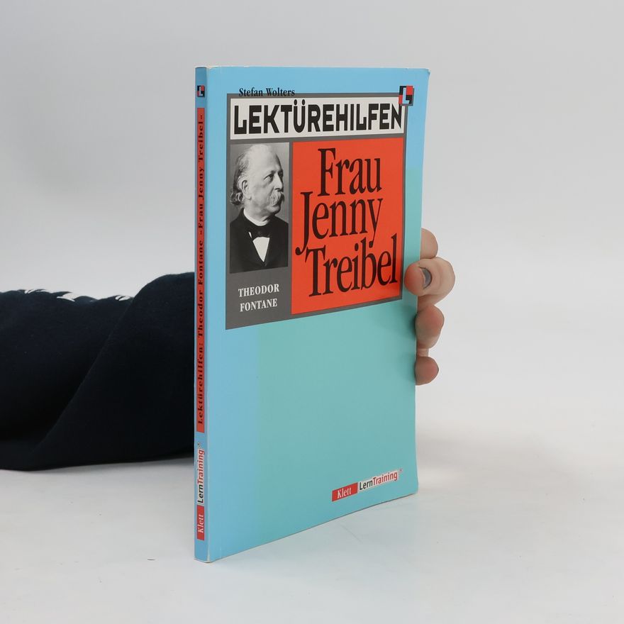 Stefan Wolters Lektürehilfen Theodor Fontane "Frau Jenny Treibel"