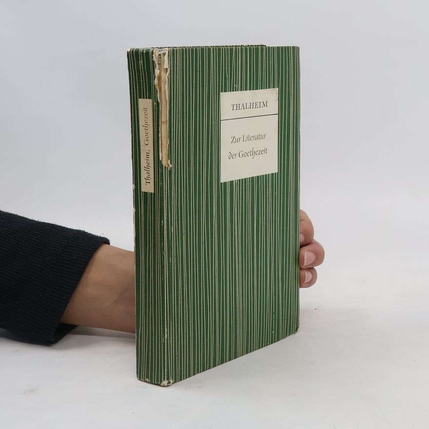 Hans Günther Thalheim Zur Literatur der Goethezeit