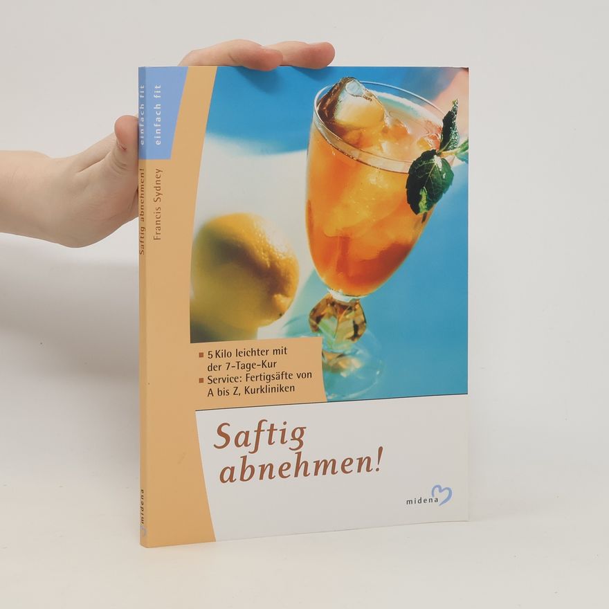 Francis Sydney Saftig abnehmen!