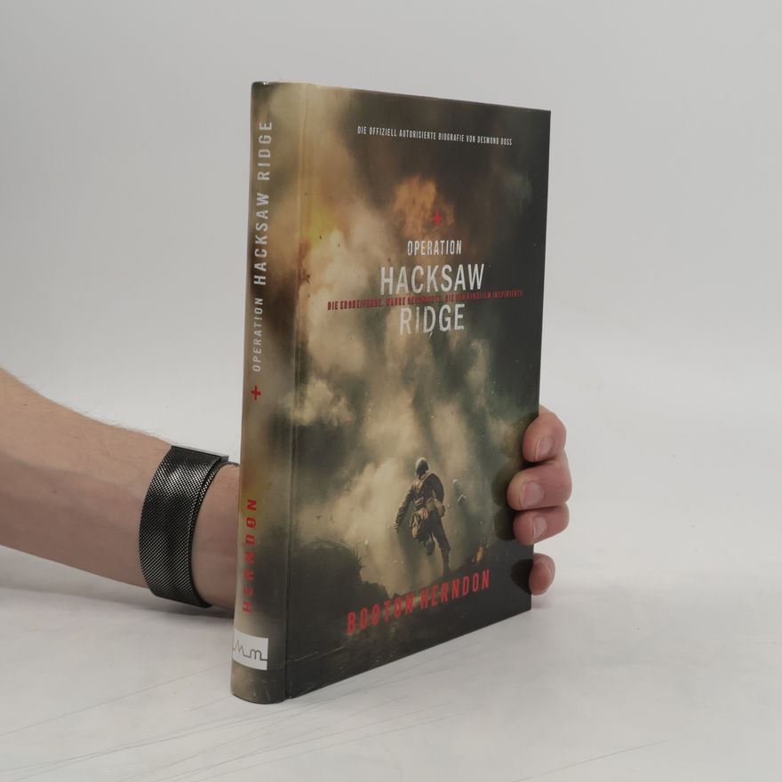 Booton Herndon Operation Hacksaw Ridge