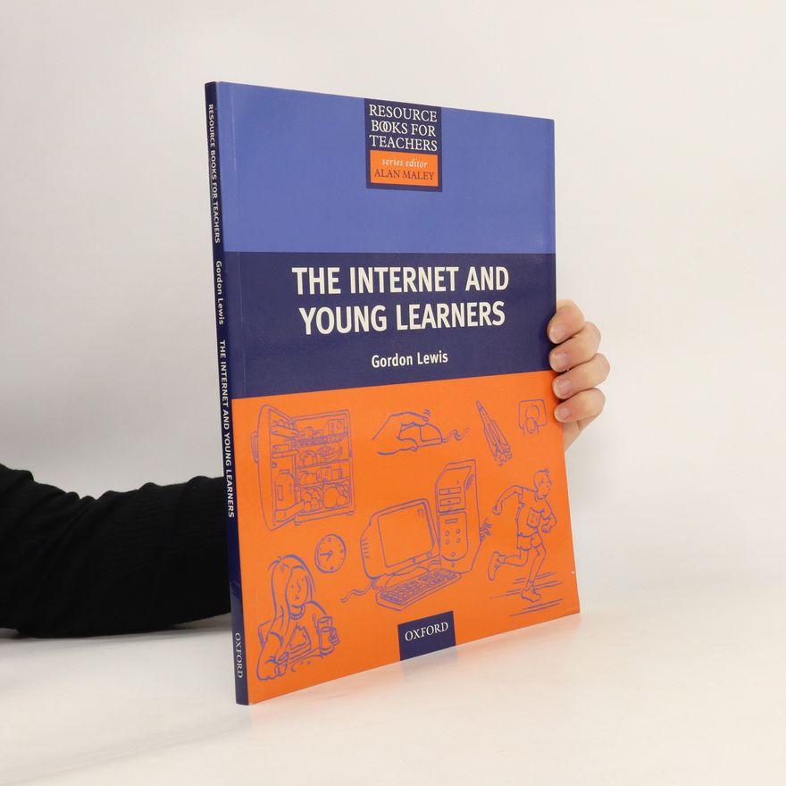 Gordon Lewis The internet and young learners