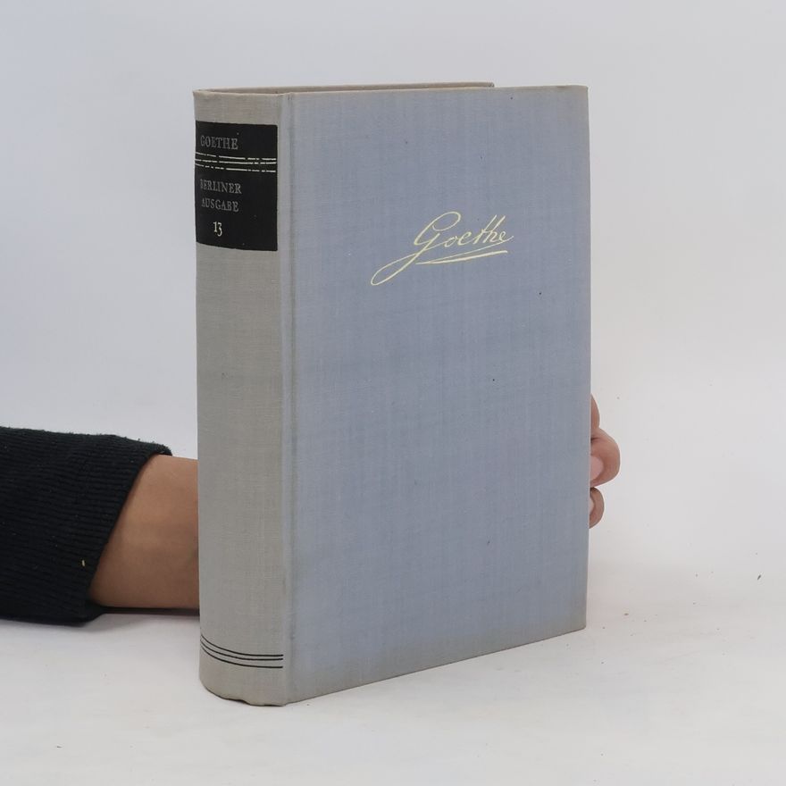 Johann Wolfgang von Goethe Goethe Poetische Werke I.