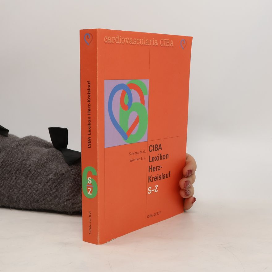 Autorenkollektiv CIBA Lexikon Herz-Kreislauf S-Z