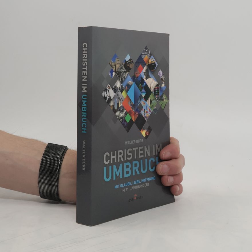 Walter M. Dürr Christen im Umbruch
