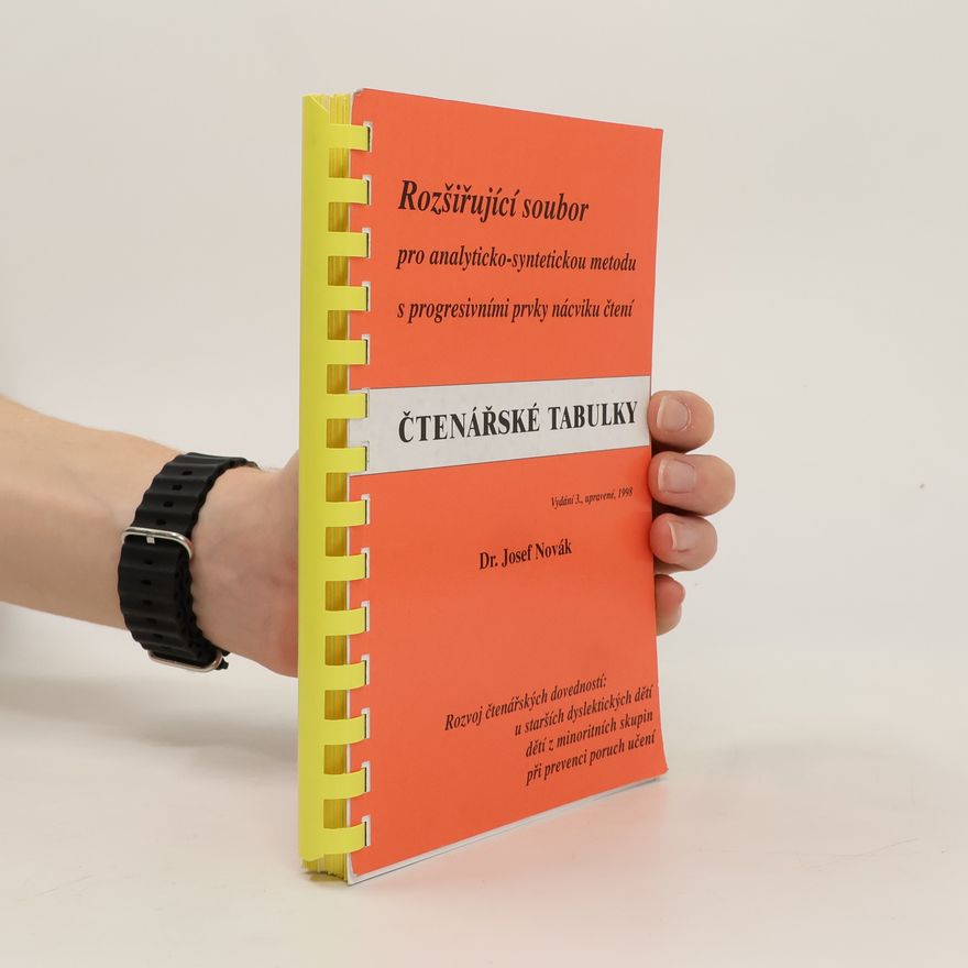 Josef Novák Čtenářské tabulky. Rozšiřující soubor pro analyticko-syntetickou metodu s progresivními prvky nácviku čtení