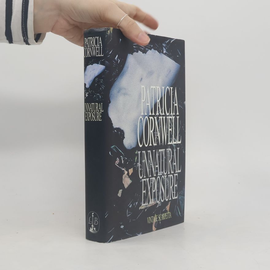 Patricia Cornwell Unnatural Exposure