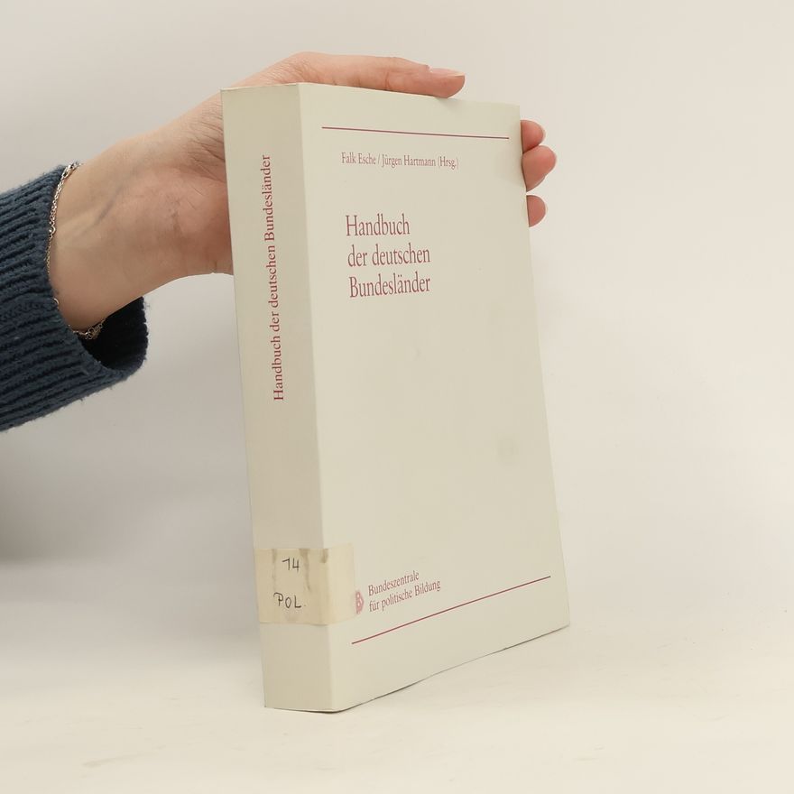 Falk Esche Handbuch der deutschen Bundesländer