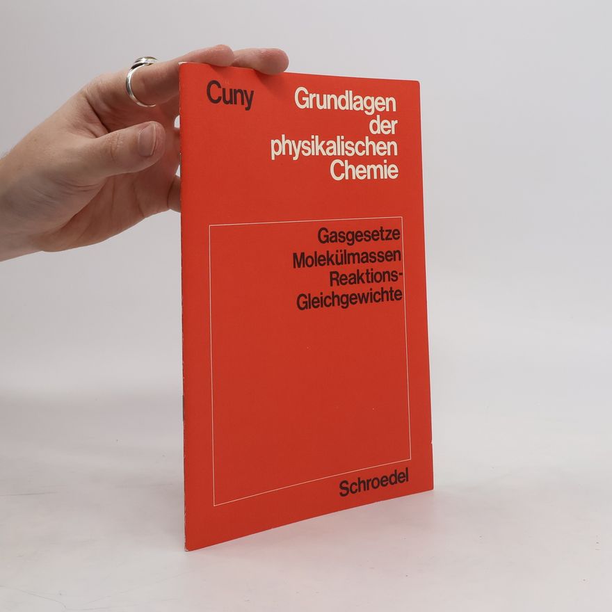 Collectif d'auteurs Grundlagen der physikalischen Chemie