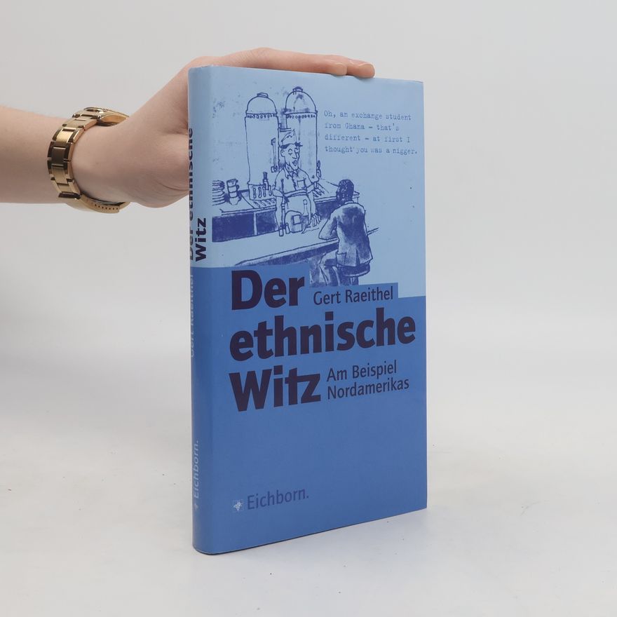 Gert Raeithel Der ethnische Witz