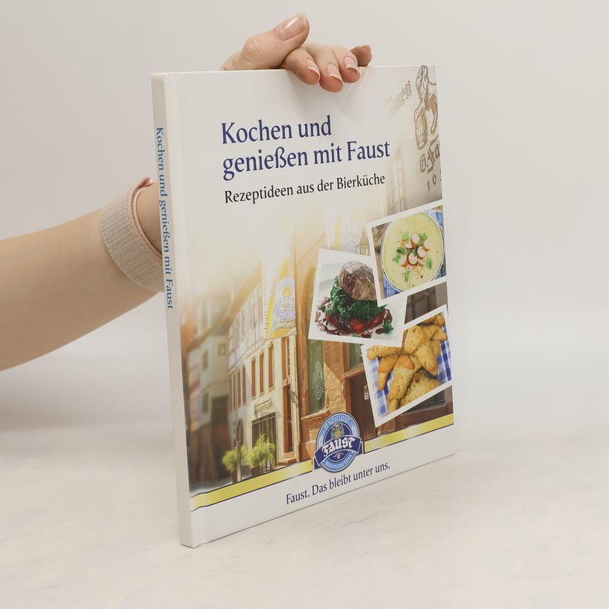 Autorenkollektiv Kochen und genießen mit Faust