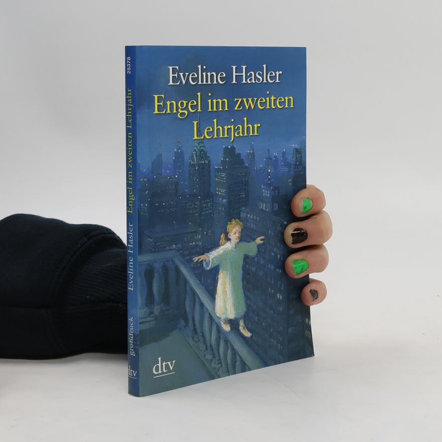 Eveline Hasler Engel im zweiten Lehrjahr