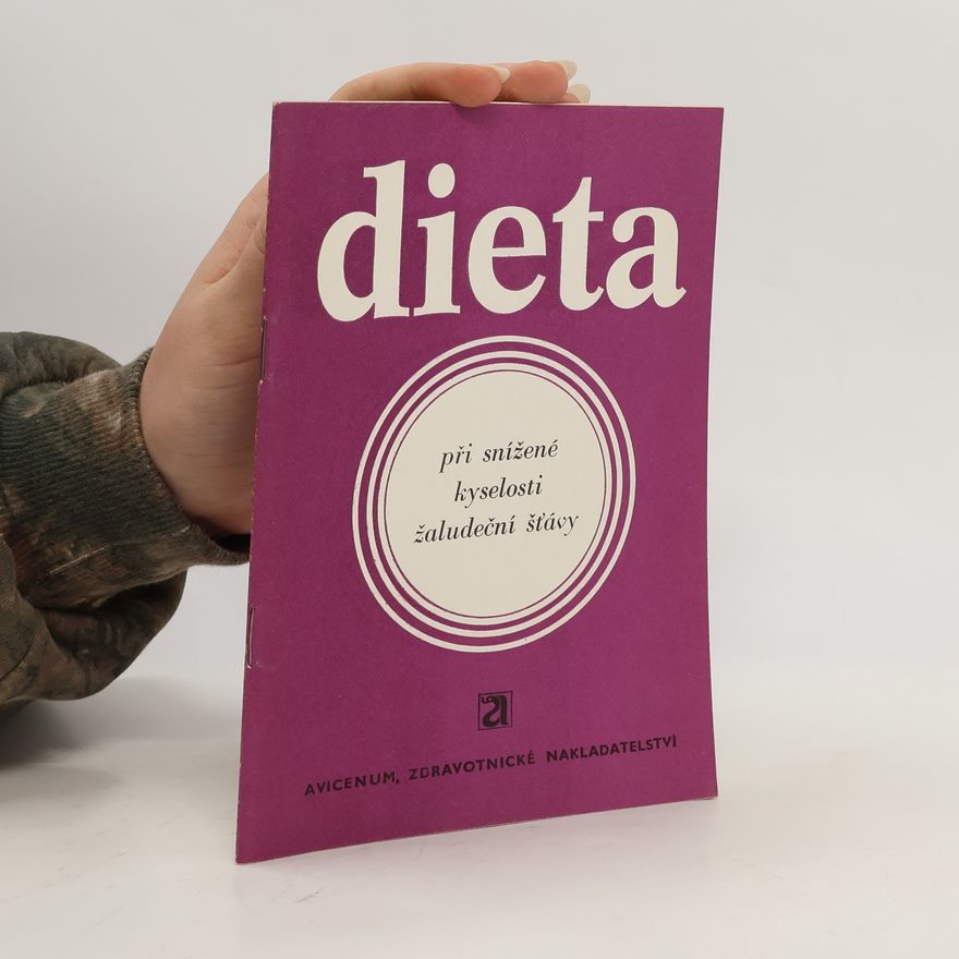 Marie Polnerová Dieta při snížené kyselosti žaludeční št’ávy