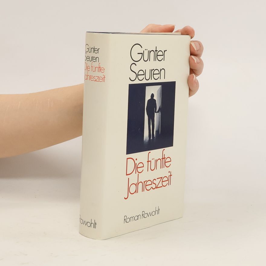 Günter Seuren Die fünfte Jahreszeit