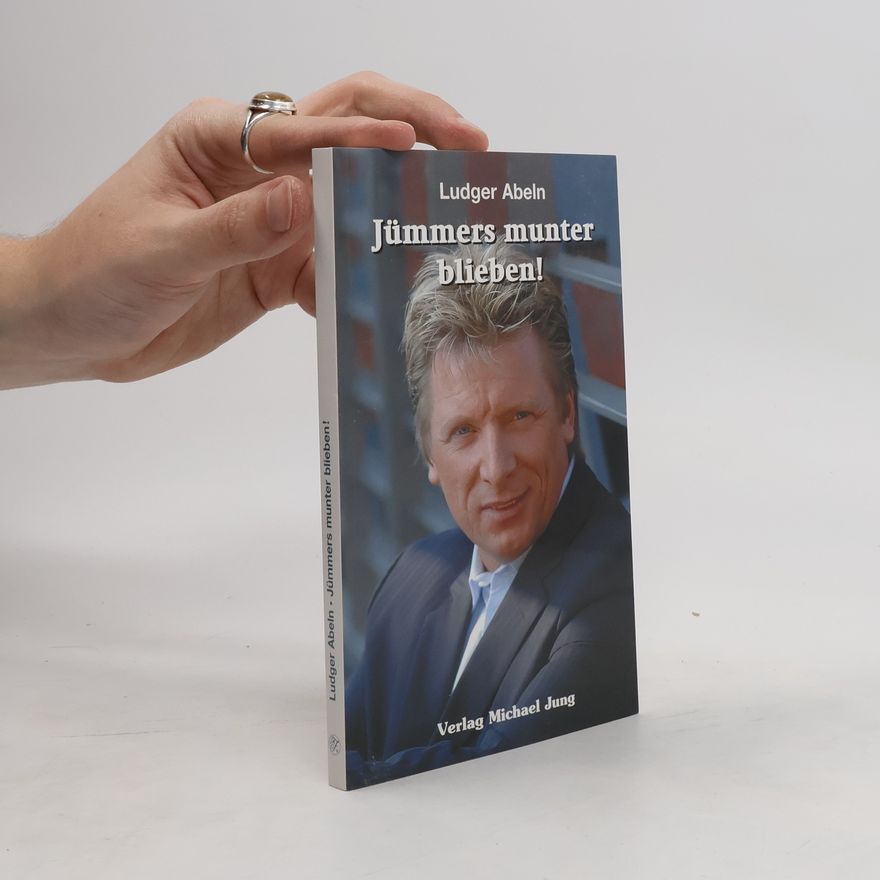 Ludger Abeln Jümmers munter blieben!