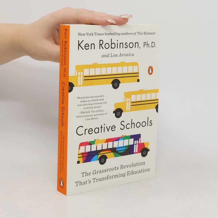 Ken Robinson Creative Schools
