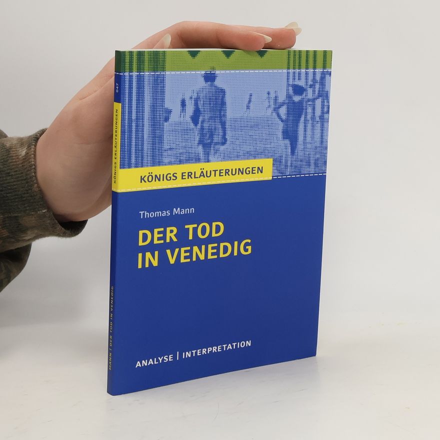 Wilhelm Große Thomas Mann 'Der Tod in Venedig'