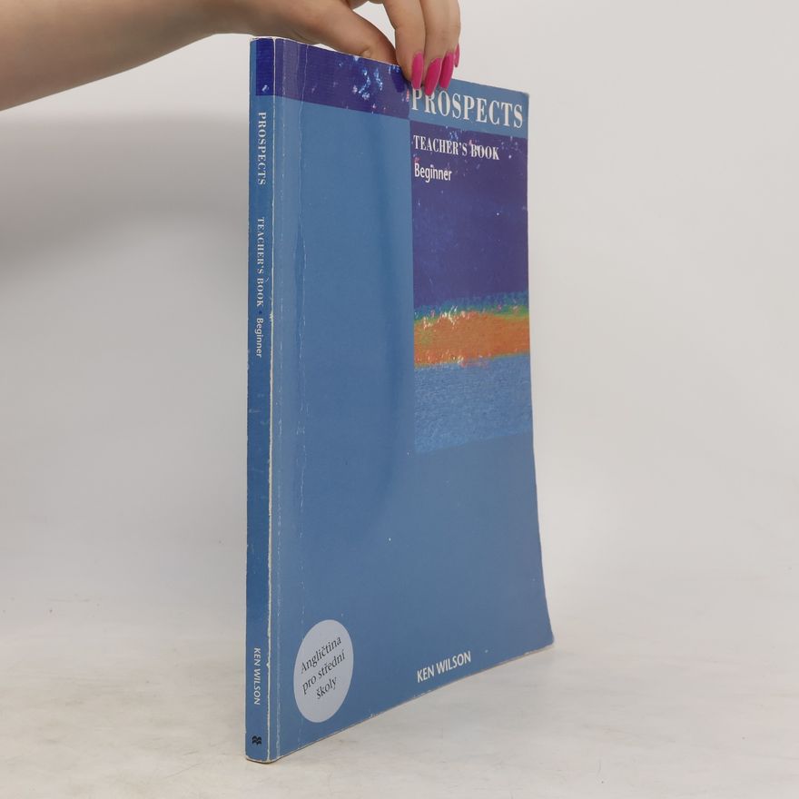 Ken Wilson Prospects. Teacher's Book. Beginner