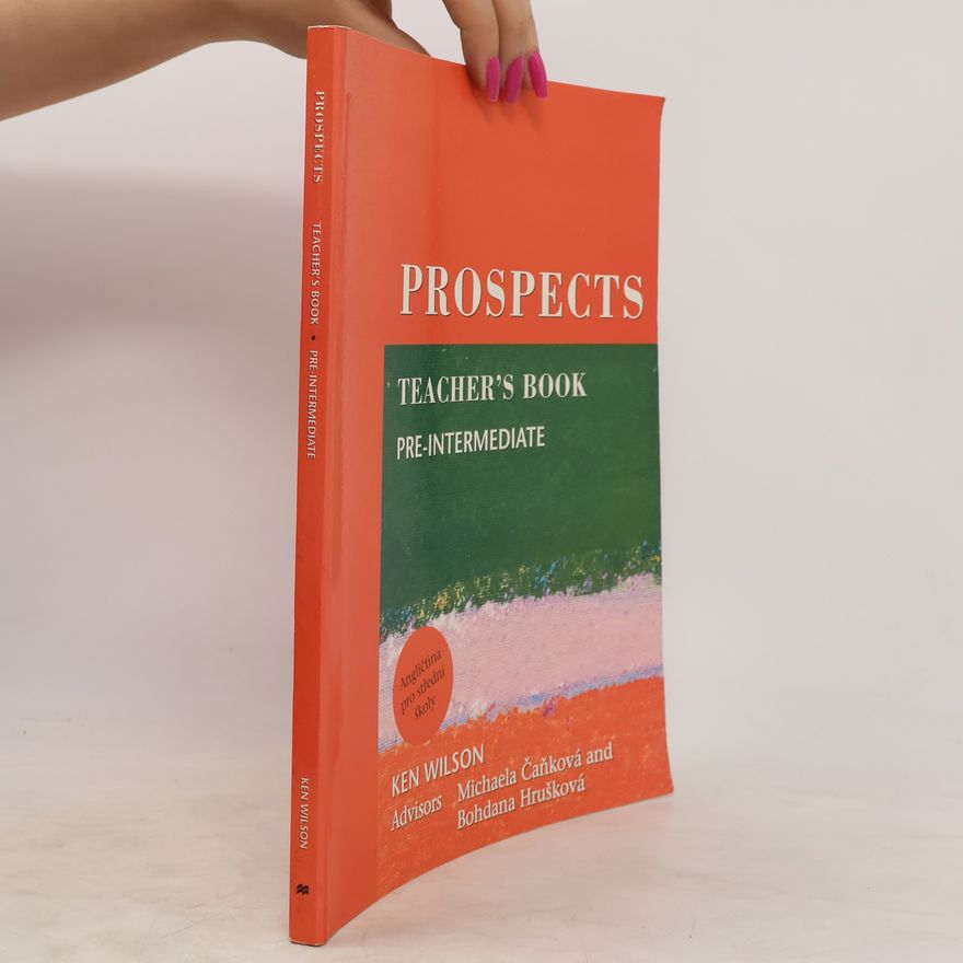 Bohdana Hrušková Prospects : pre-intermediate : teacher's book