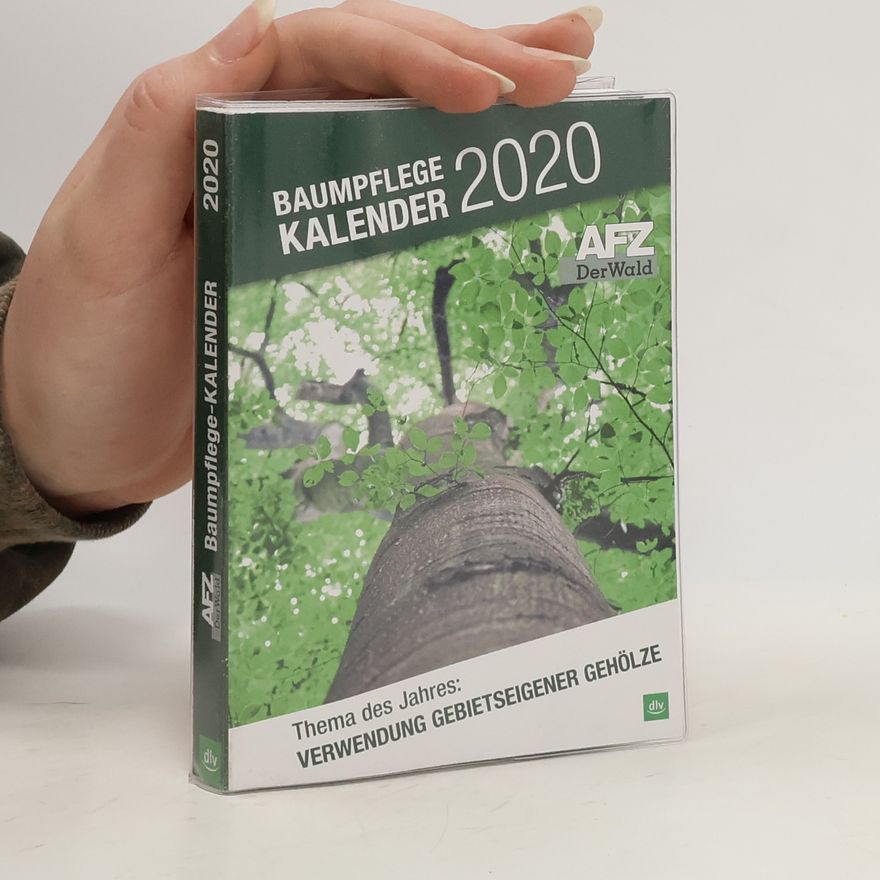 Autorenkollektiv Baumpflege Kalender 2020