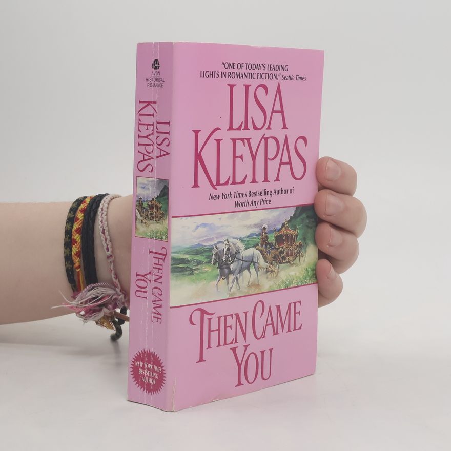 Lisa Kleypas Then Came You