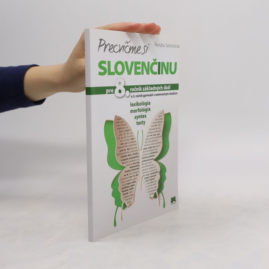 Somorová, Renáta Precvičme si Slovenčinu pre 8. ročník základných škol