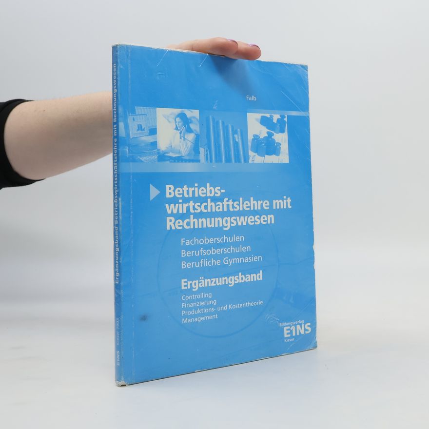 Bildungsverlag Eins GmbH Betriebswirtschaftslehre mit Rechnungswesen. Lehr-/Fachbuch. FOS/BOS. Bayern
